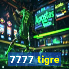 7777 tigre